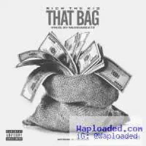 Rich The Kid - That Bag